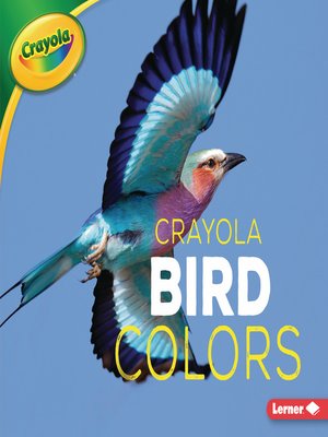 cover image of Crayola Bird Colors